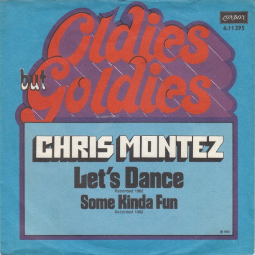 7", Single, RE Chris Montez - Let's Dance / Some Kinda Fun