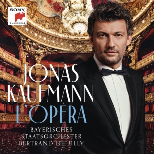 CD Jonas Kaufmann, Bayerisches Staatsorchester, Bertrand De Billy - L'Opéra