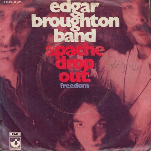 7" Edgar Broughton Band* - Apache Drop Out