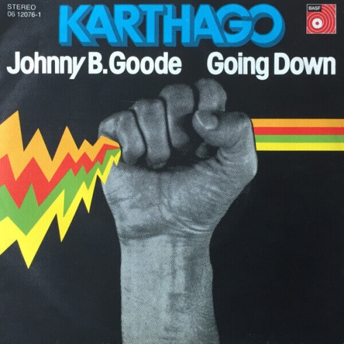 7", Single Karthago - Johnny B. Goode / Going Down