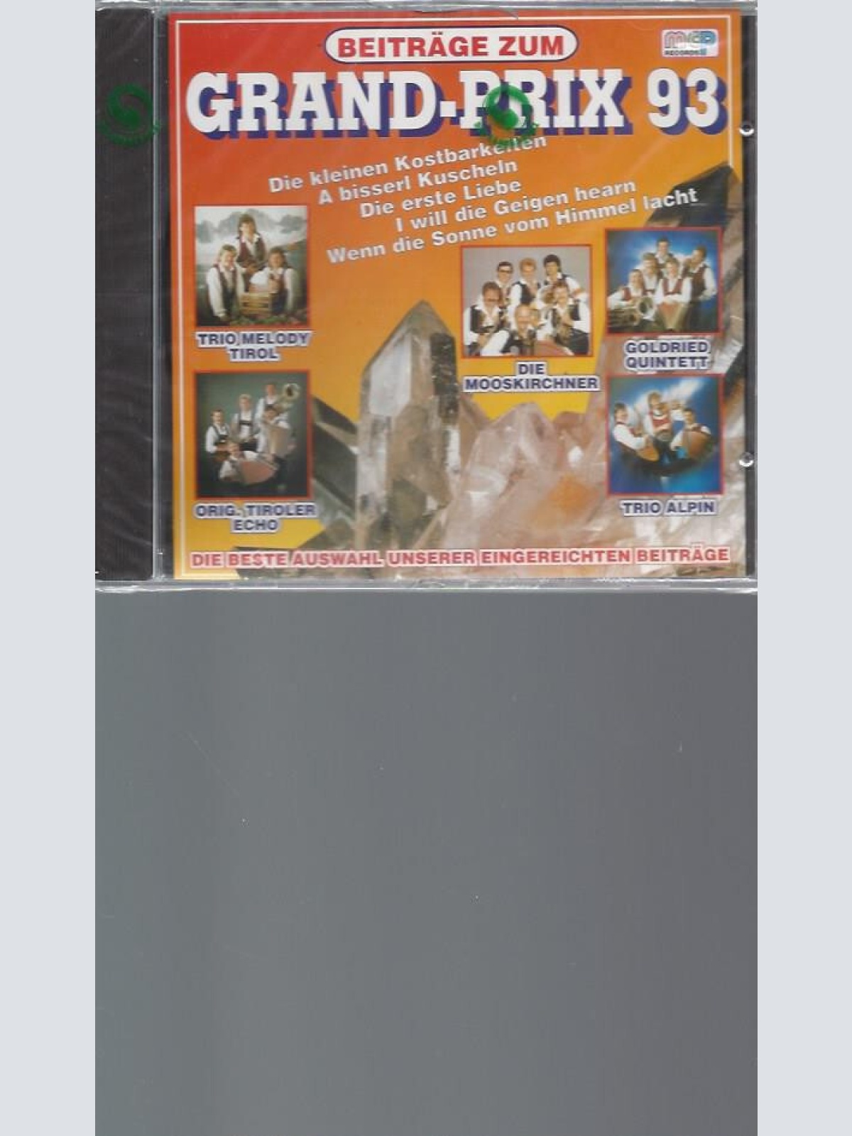 CD--Beiträge zum Grand Prix 93 -- Mosskirchner -Trio Alpin