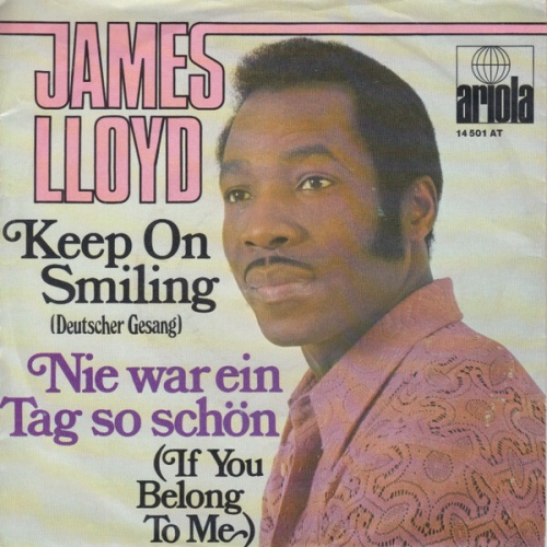 7", Single James Lloyd - Keep On Smiling (Deutscher Gesang) / Nie War Ein Tag...
