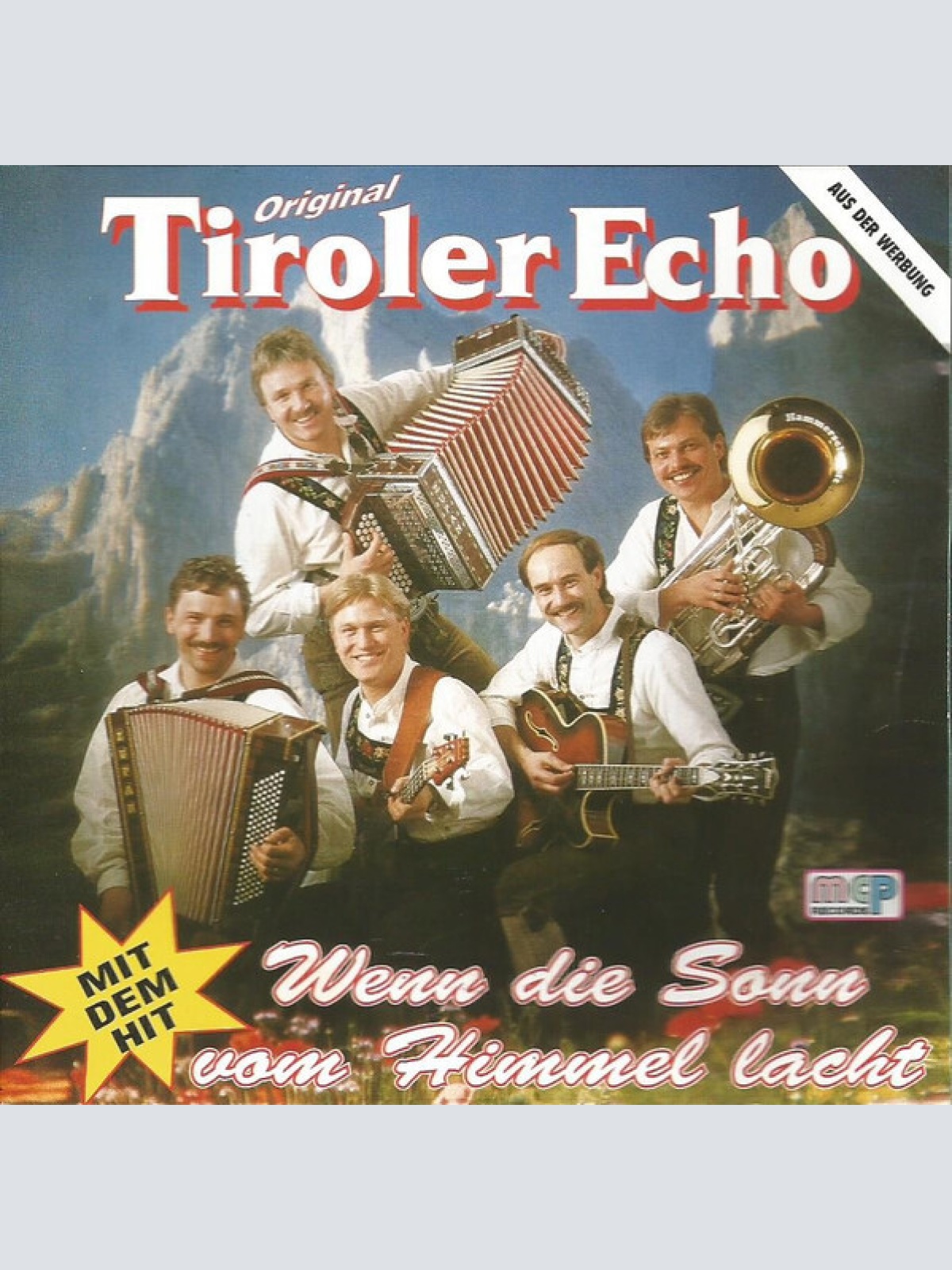 CD, Album Original Tiroler Echo - Wenn Die Sonn' Vom Himmel Lacht