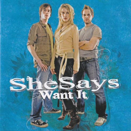 CD, Album SheSays - Want It