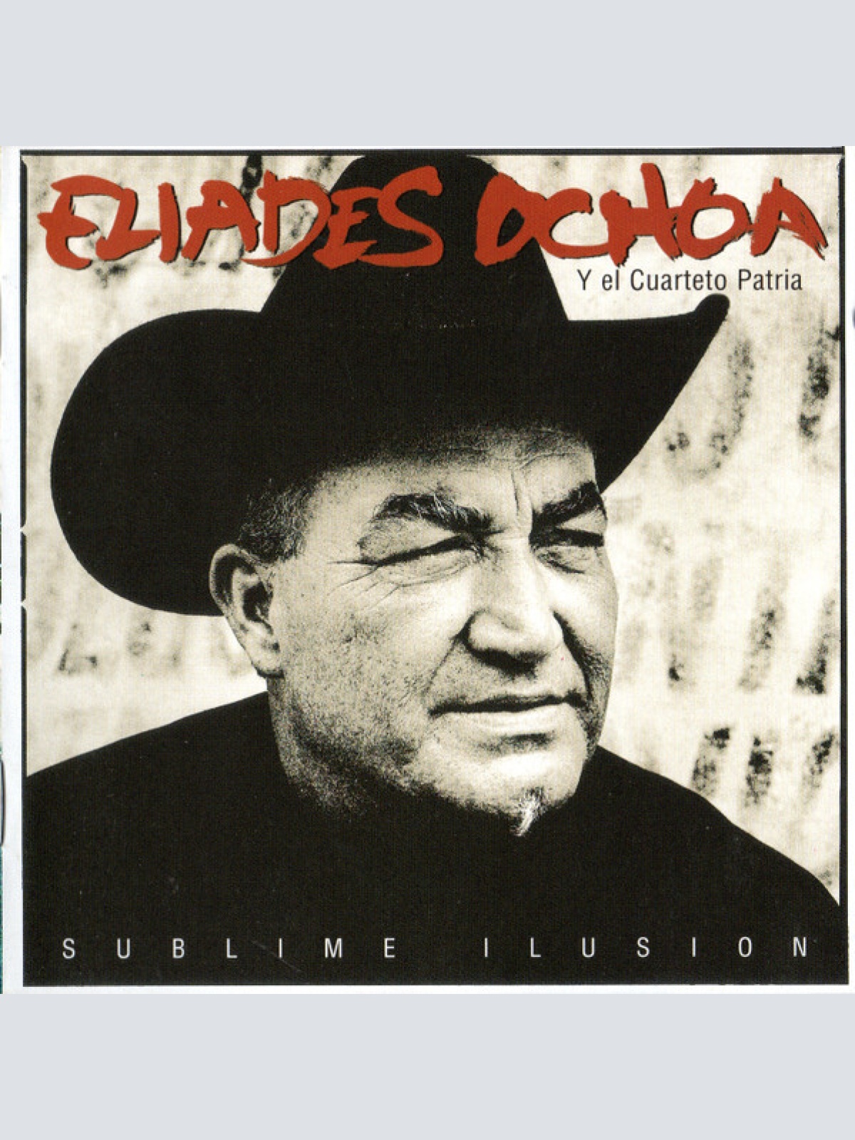 CD, Album, RP Eliades Ochoa Y El Cuarteto Patria - Sublime Ilusión