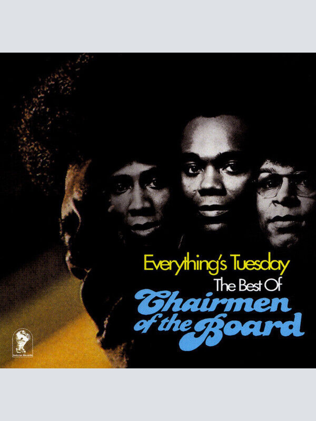 CD, Comp Chairmen Of The Board - Everything's Tuesday The Best Of Chairmen Of...