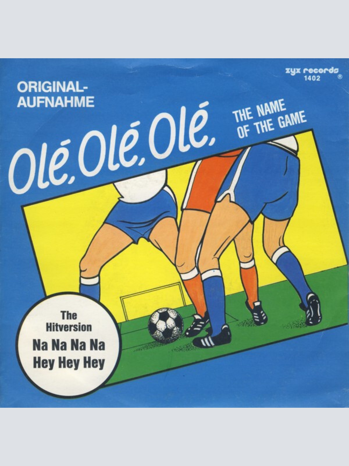 7", Single The Fans / Power People -  Olé, Olé, Olé (The Name Of The Game) / ...
