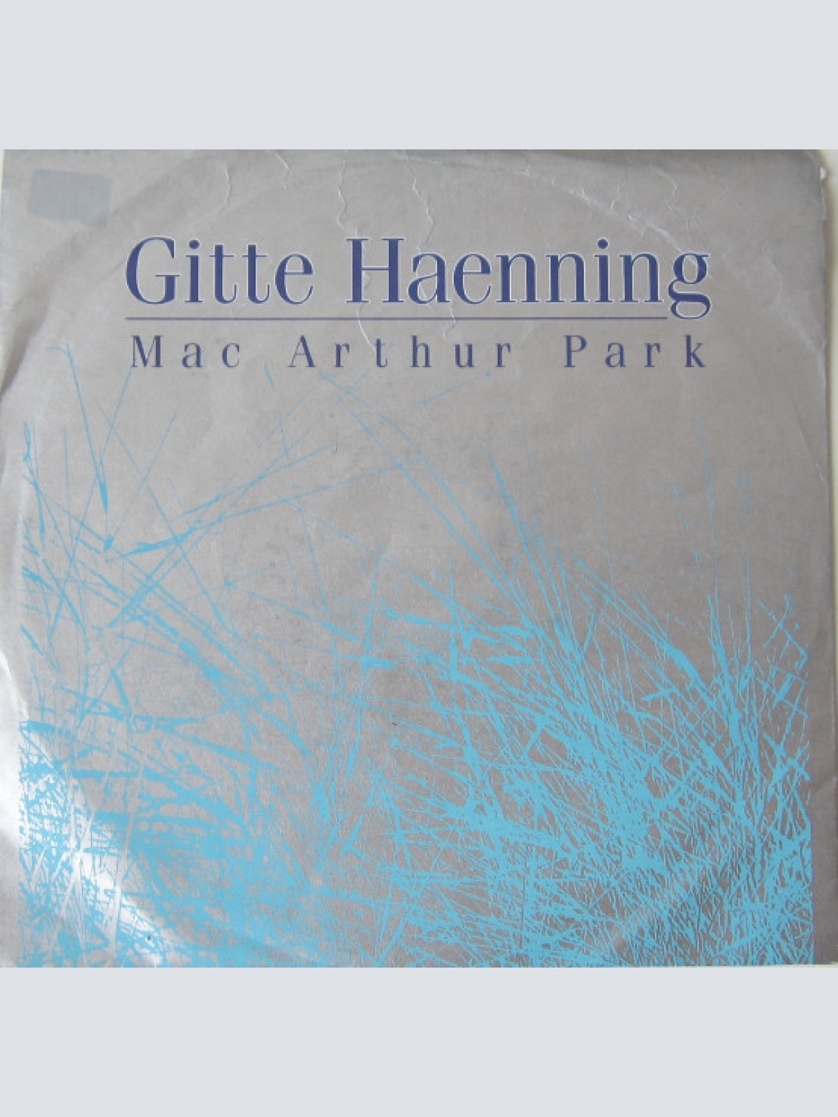 7", Single Gitte Haenning* - Mac Arthur Park