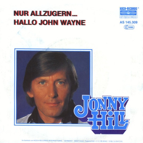 7", Single Jonny Hill - Nur Allzugern