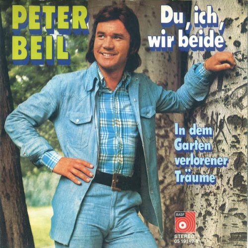 7", Single Peter Beil - Du, Ich, Wir Beide