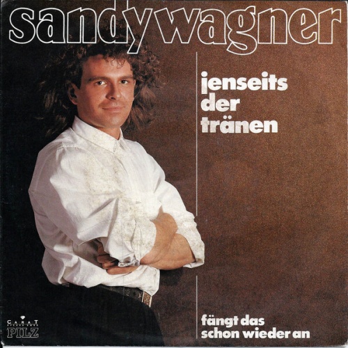 7" Sandy Wagner - Jenseits Der Tränen
