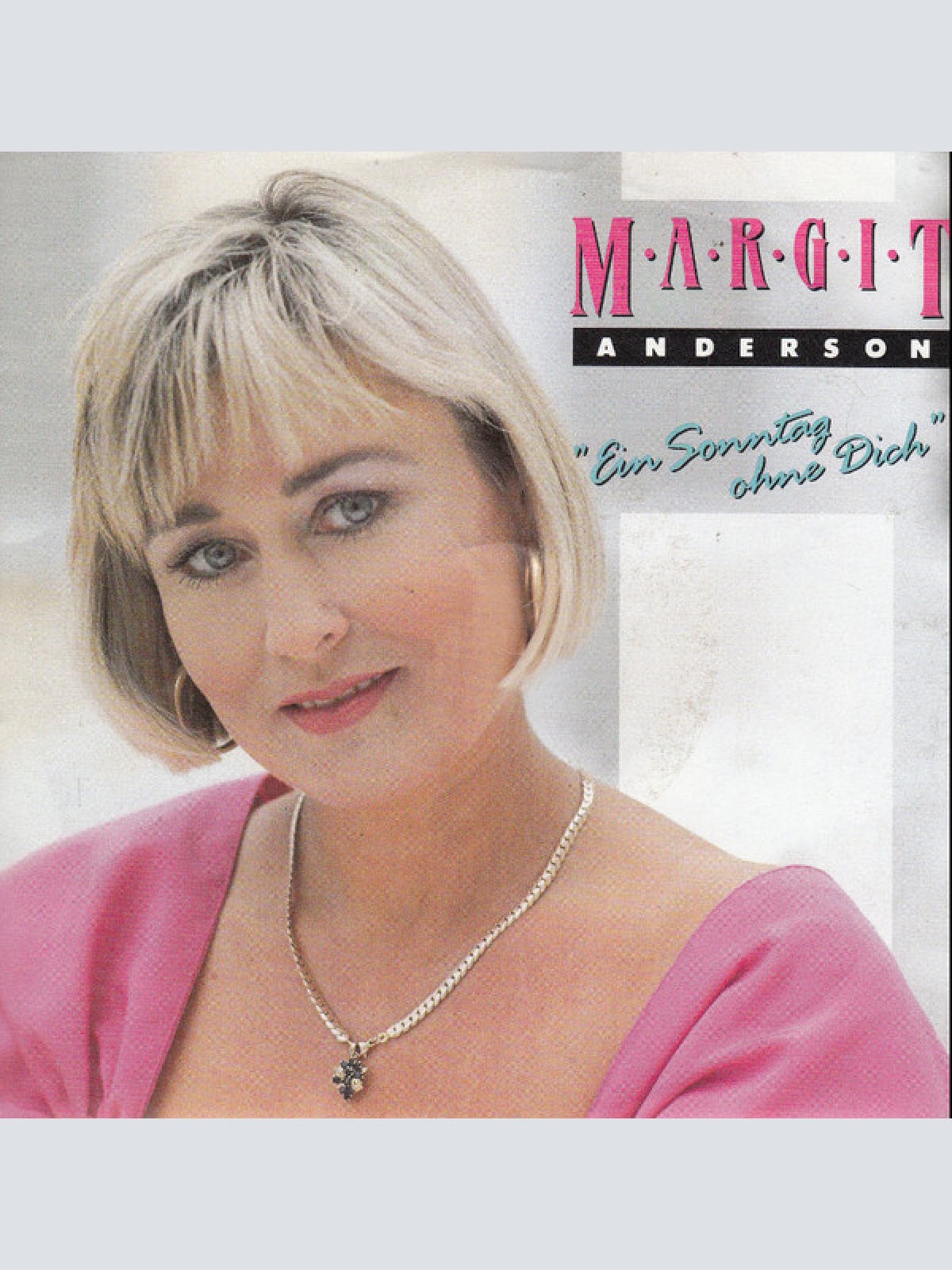 7", Single Margit Anderson - Ein Sonntag Ohne Dich
