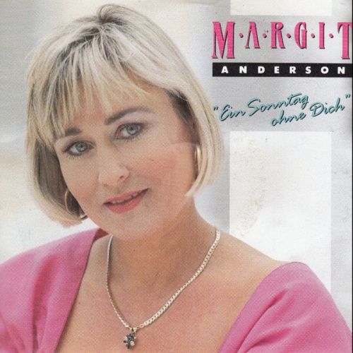 7", Single Margit Anderson - Ein Sonntag Ohne Dich
