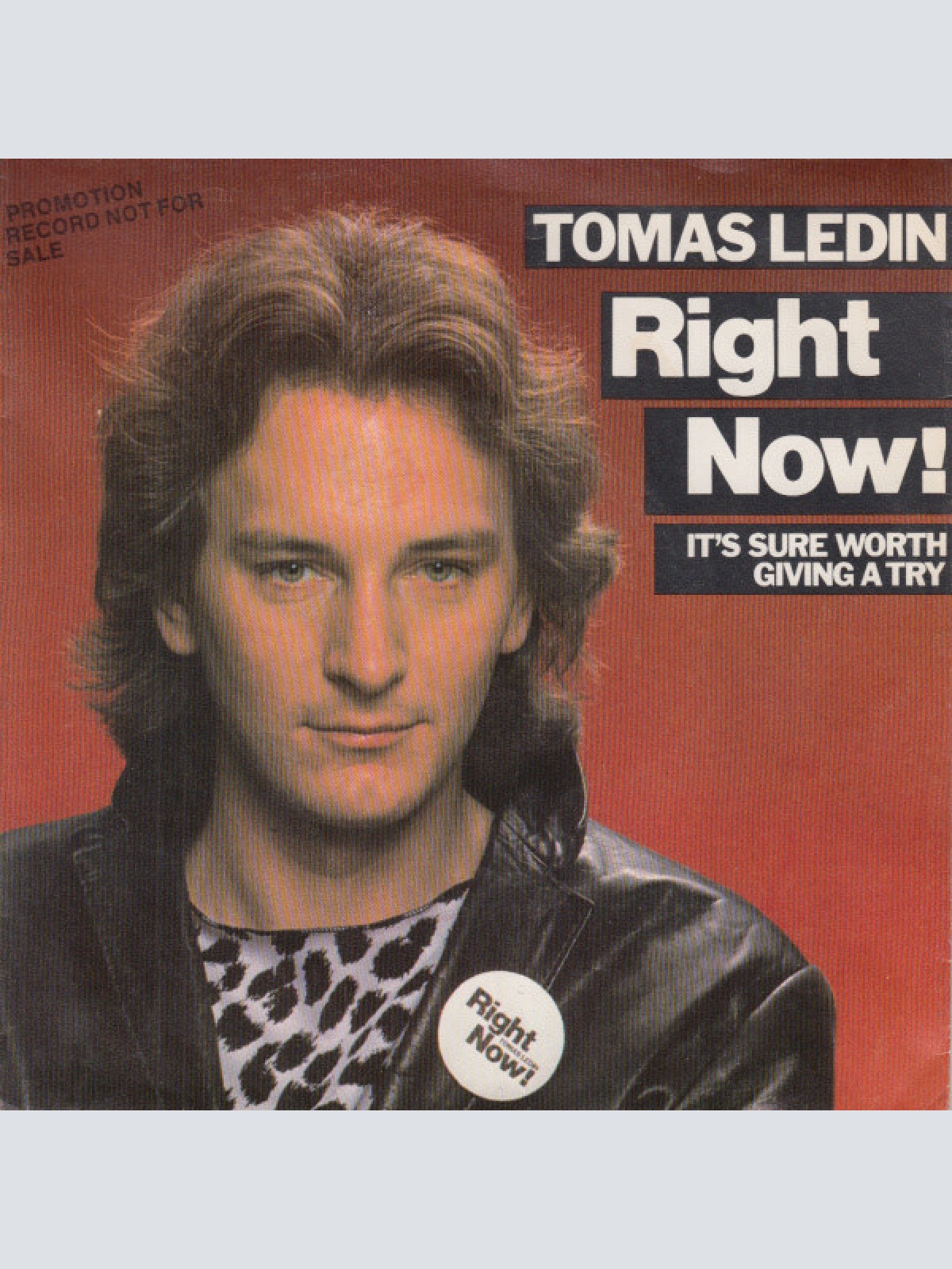 7", Single, Promo Tomas Ledin - Right Now!