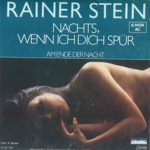 7", Single Rainer Stein - Nachts, Wenn Ich Dich Spür