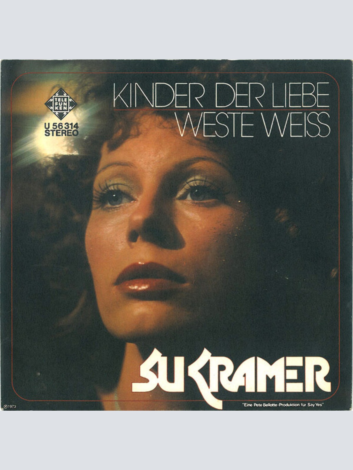7", Single Su Kramer - Kinder Der Liebe / Weste Weiss