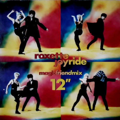 12", Maxi Roxette - Joyride (Magicfriendmix)
