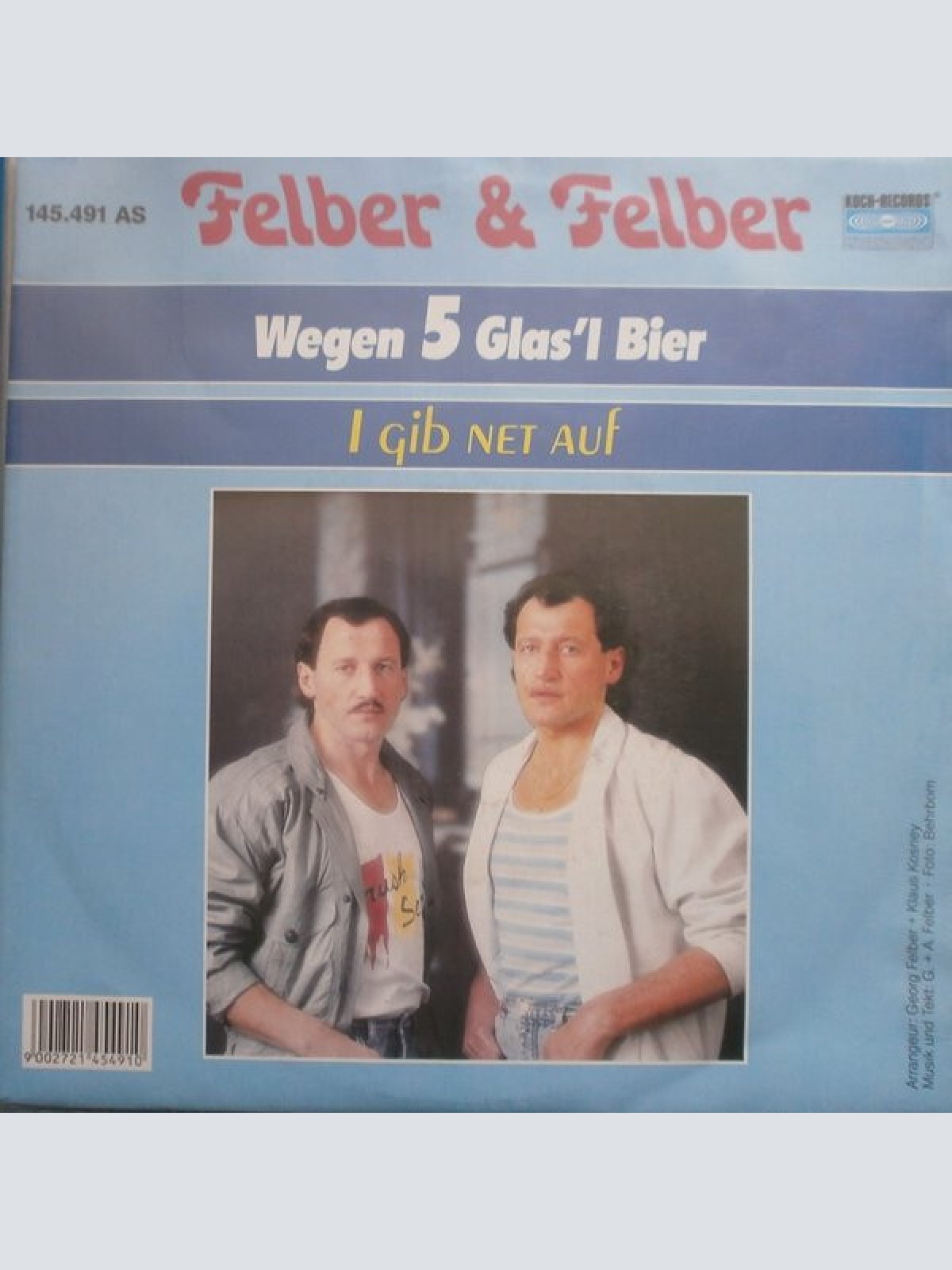 7", Single Felber & Felber - Wegen 5 Glas'l Bier
