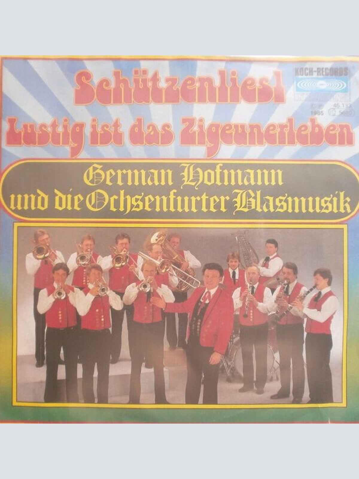 7", Single German Hofmann Und Seine Original Ochsenfurter Blasmusik - Schütze...