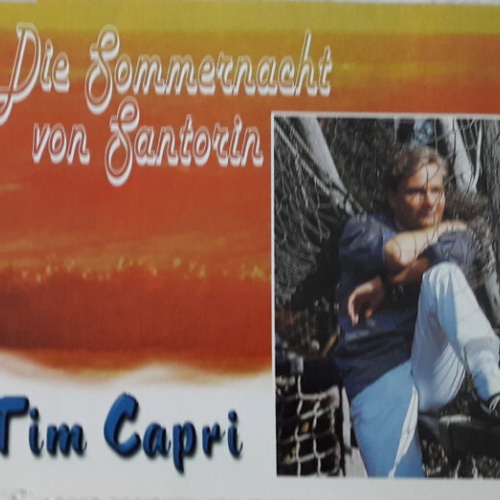 CD, Single Tim Capri - Die Sommernacht Von Santorin