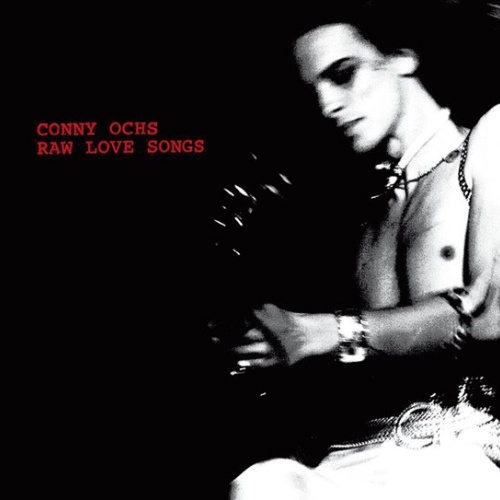 CD, Album Conny Ochs - Raw Love Songs