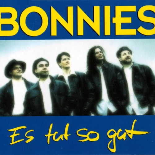 CD, Maxi Bonnies - Es Tut So Gut