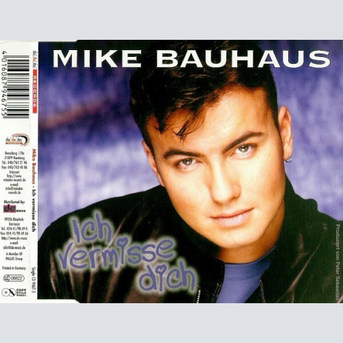 CD, Single Mike Bauhaus - Ich Vermisse Dich
