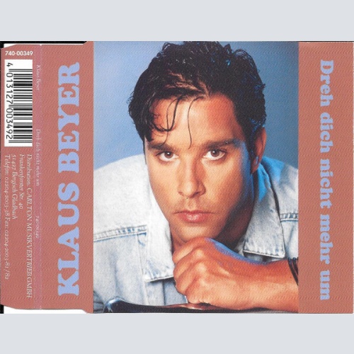 CD, Maxi Klaus Beyer (2) - Dreh Dich Nicht Mehr Um
