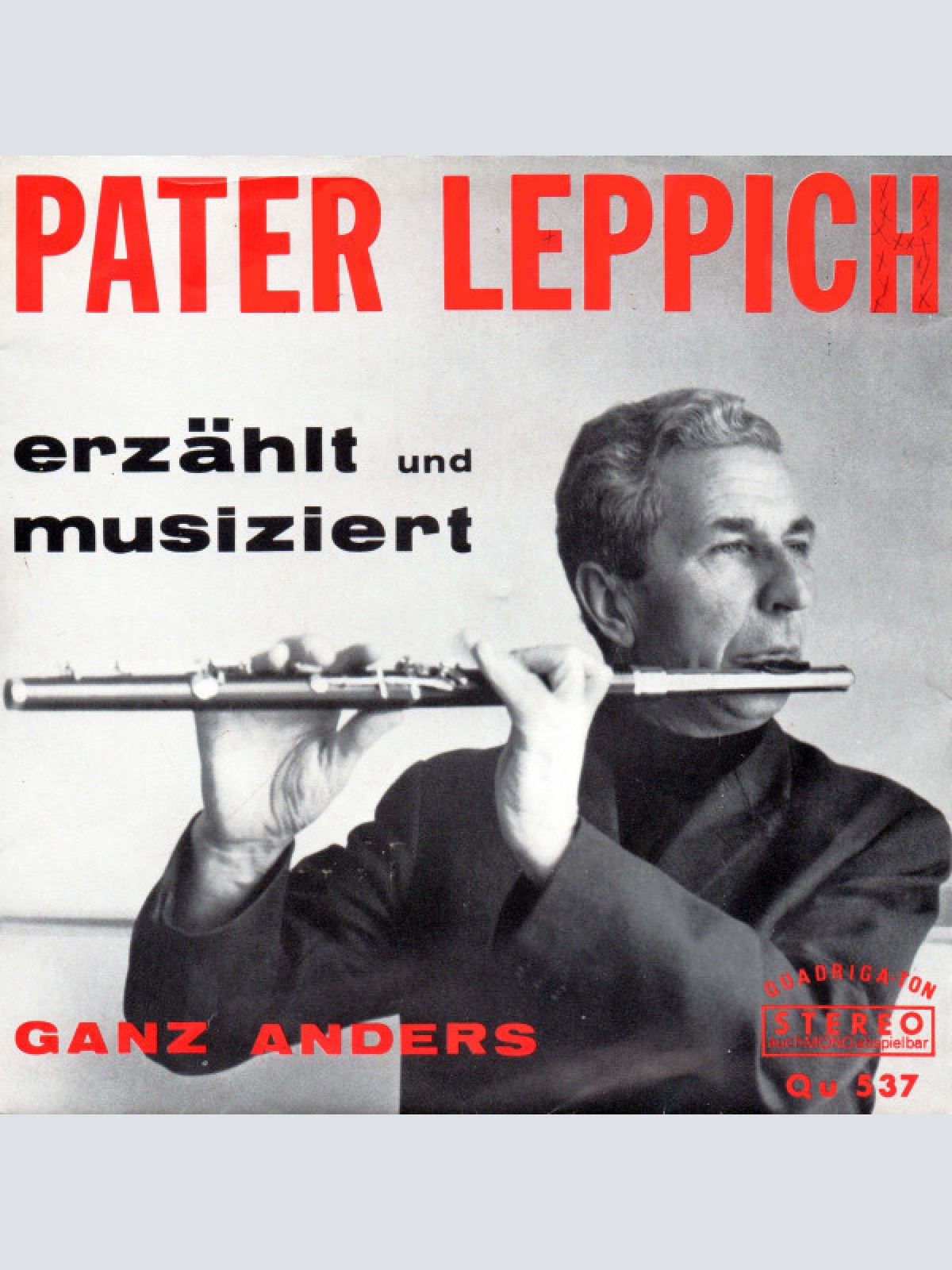 7", Single Pater Johannes Leppich SJ* - Erzählt Und Musiziert Ganz Anders