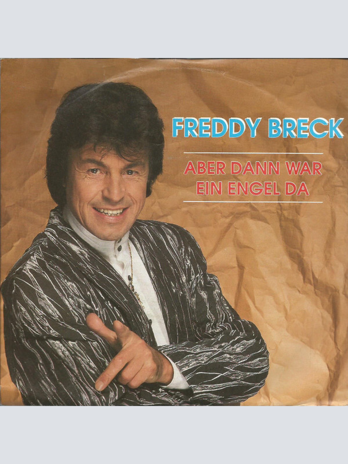 7", Single Freddy Breck - Aber Dann War Ein Engel Da