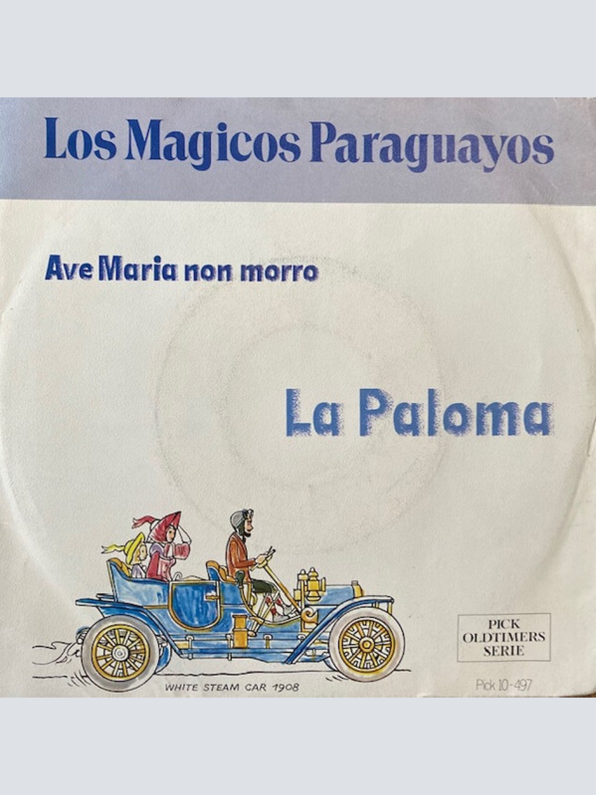 7", Single Los Magicos Paraguayos - Ave Maria Non Morro