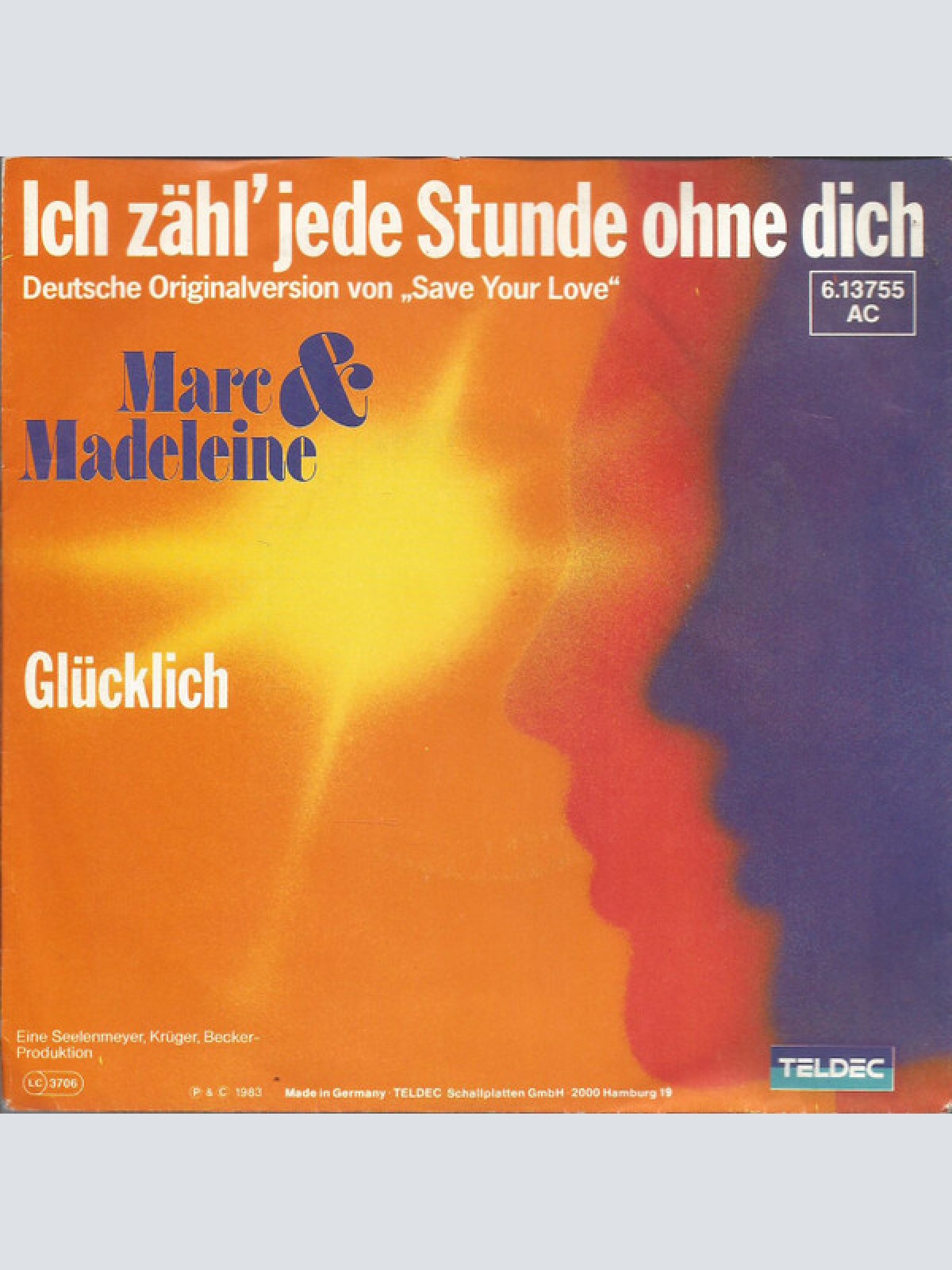 7", Single Marc & Madeleine - Ich Zähl' Jede Stunde Ohne Dich (Save Your Love)