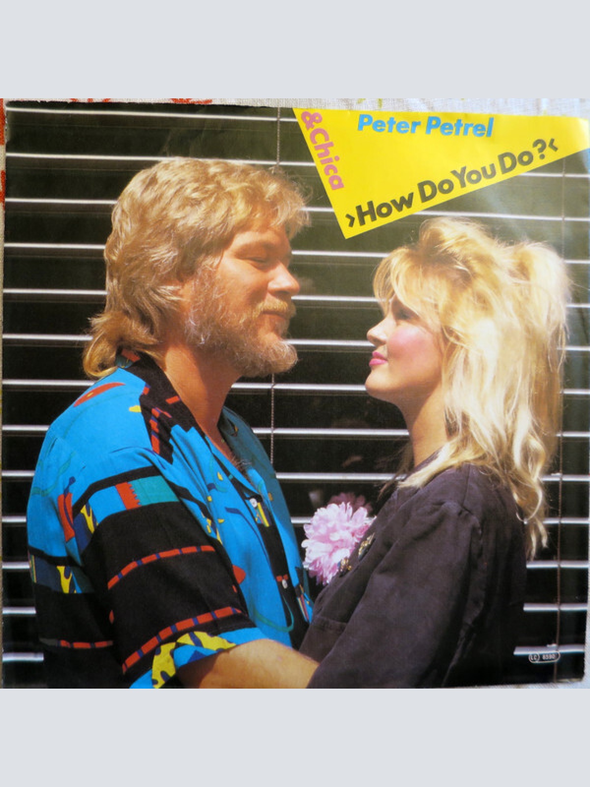 7", Single Peter Petrel & Chica (8) - How Do You Do?