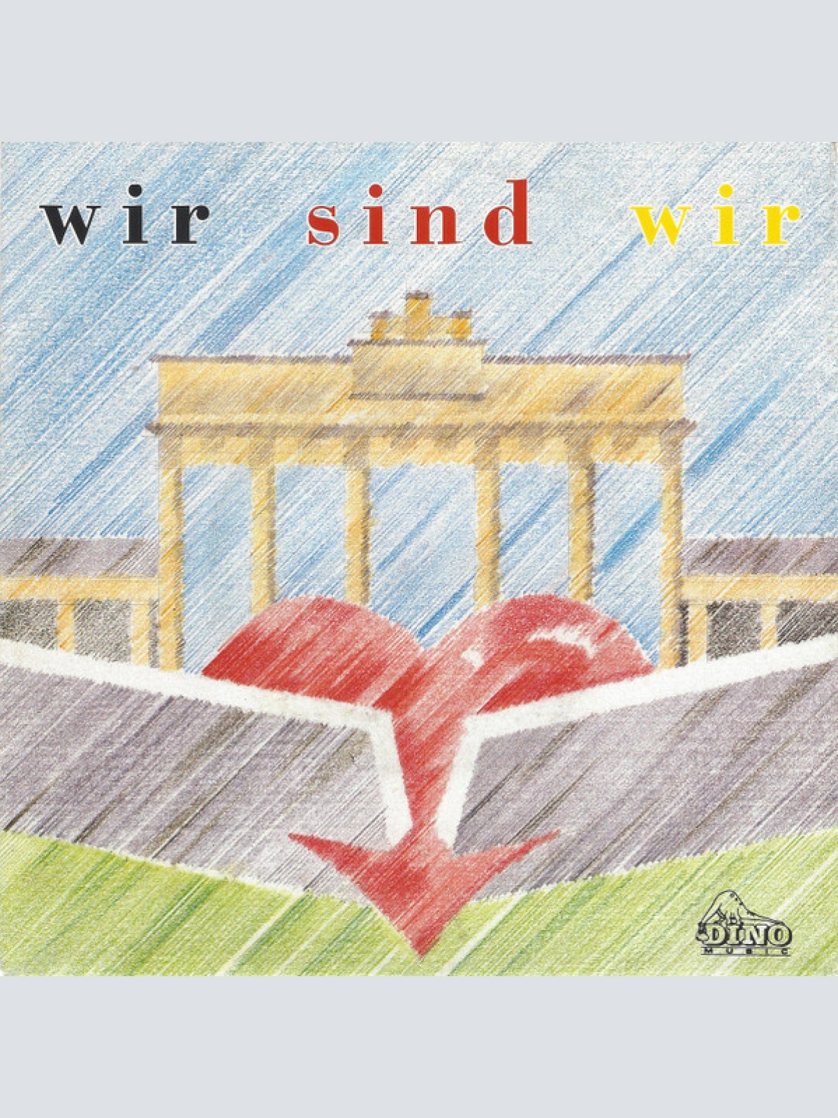 7", Single Wir Sind Wir - Wir Sind Wir