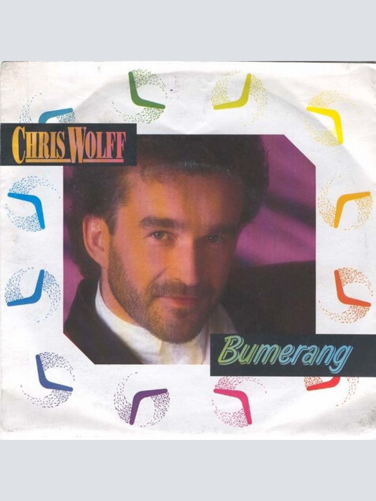7", Single Chris Wolff - Bumerang