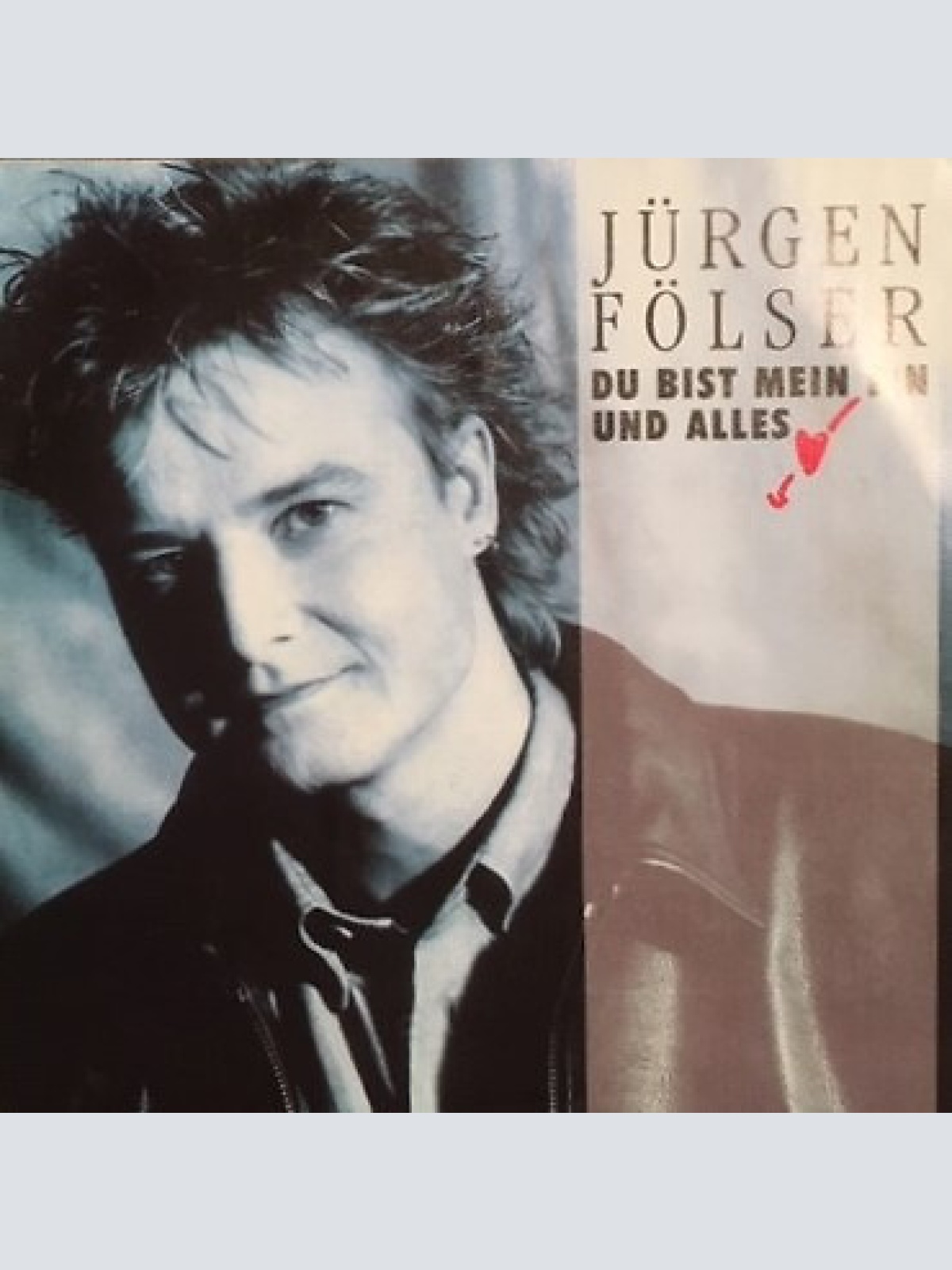 7", Single Jürgen Fölser - Du Bist Mein Ein Und Alles
