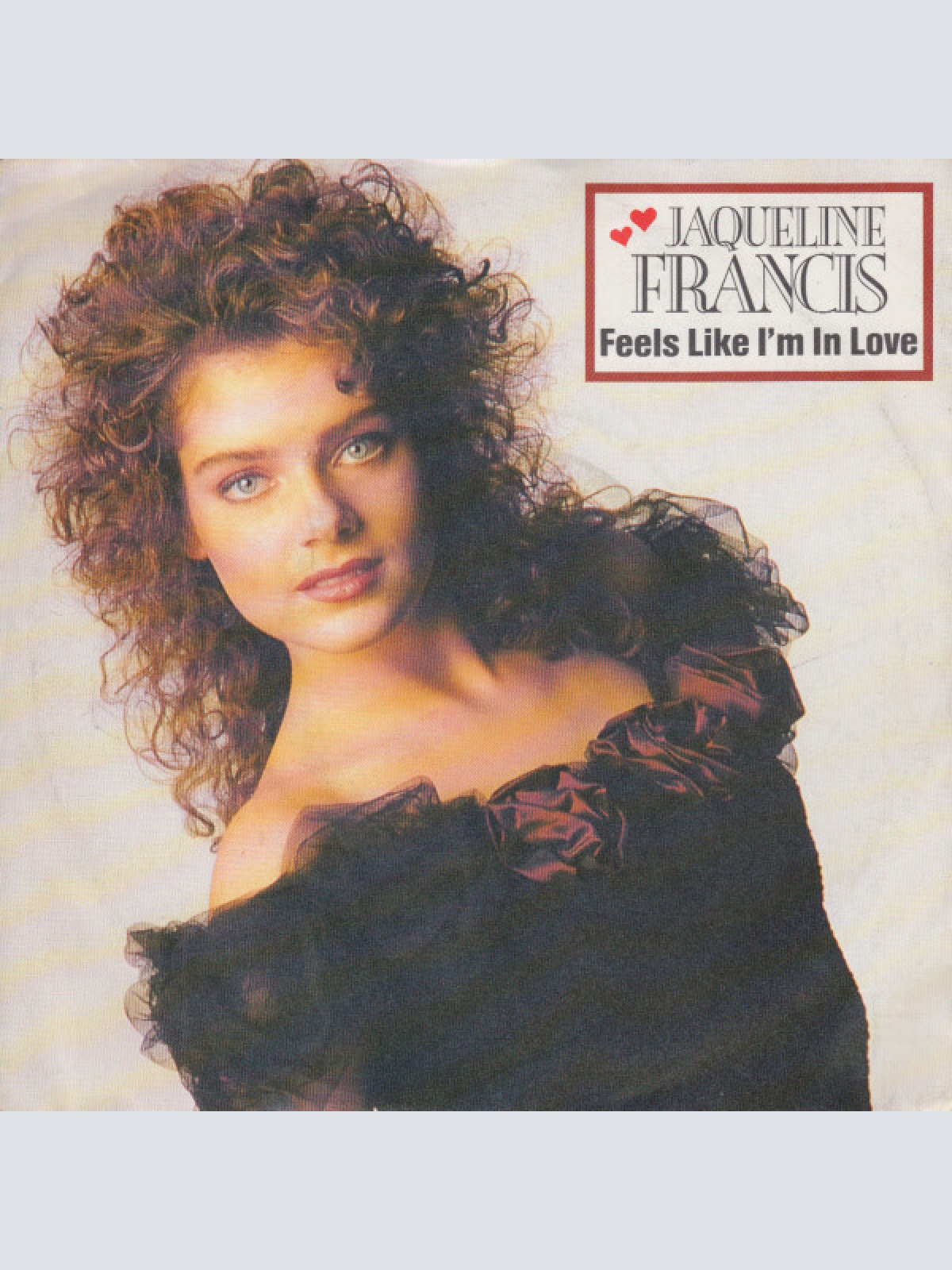 7", Single Jaqueline Francis - Feels Like I'm In Love