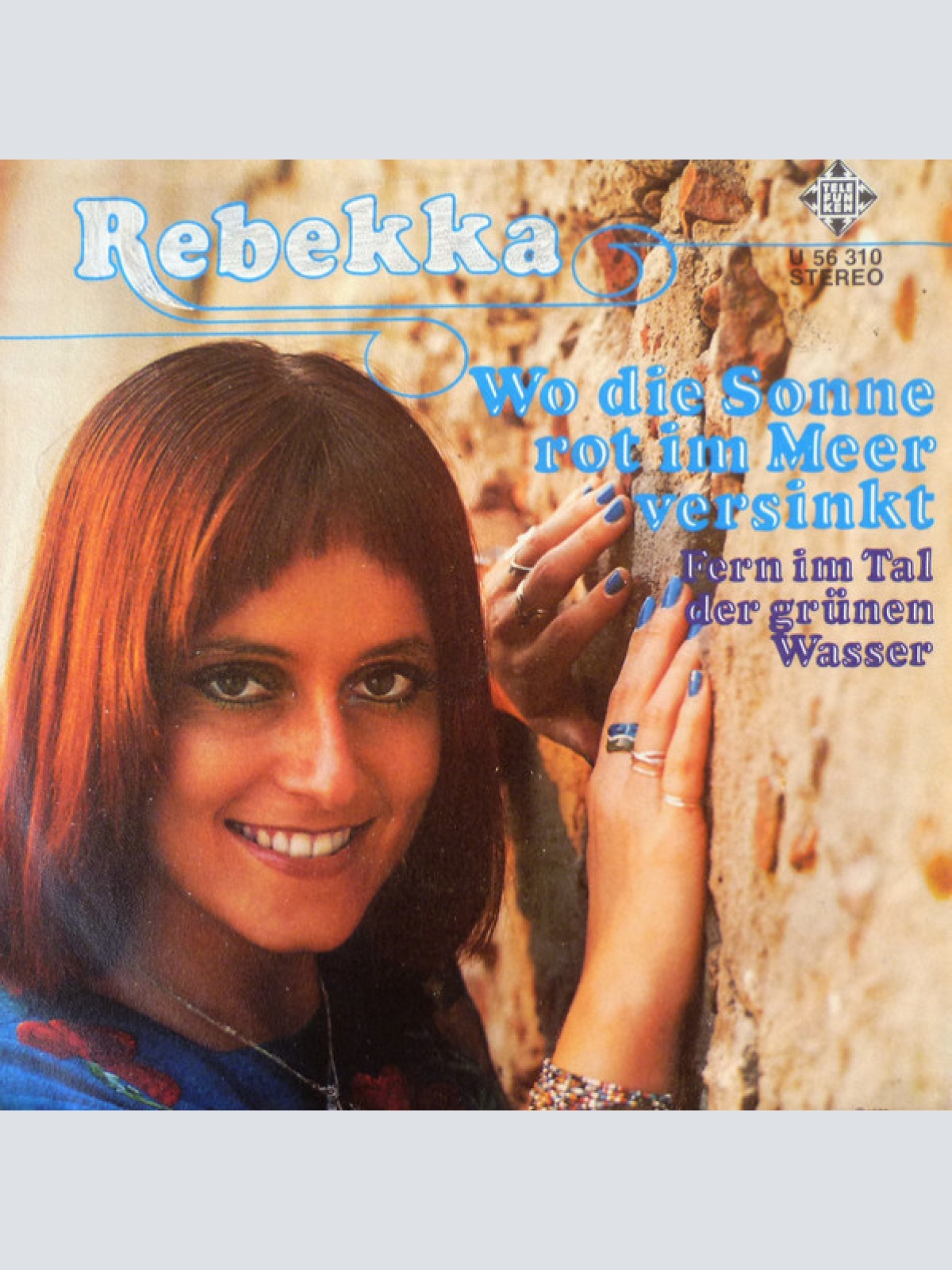 7", Single Rebekka (2) - Wo Die Sonne Rot Im Meer Versinkt