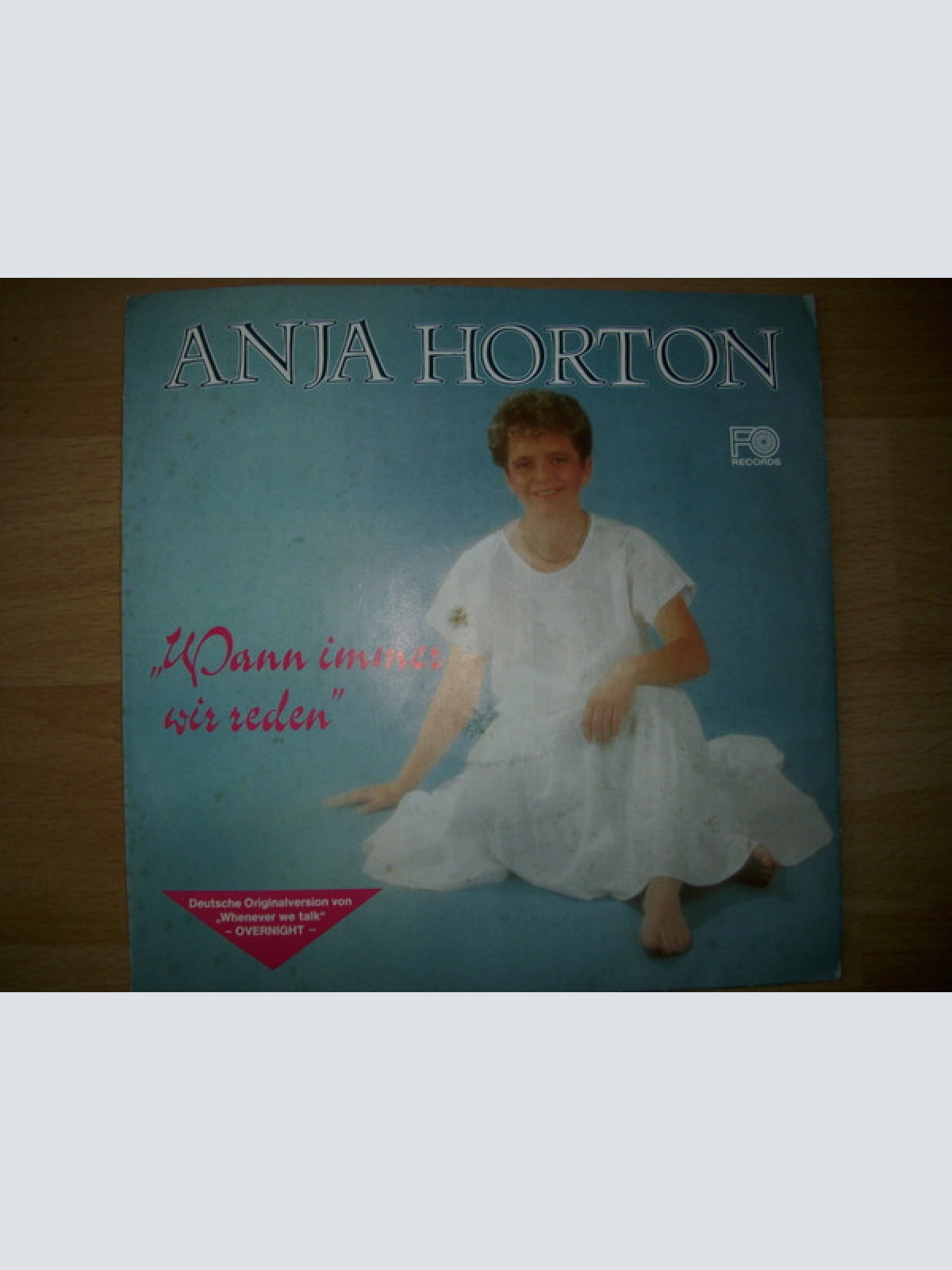 7", Single Anja Horton - Wann Immer Wir Reden
