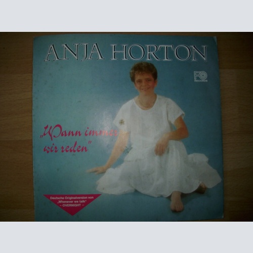 7", Single Anja Horton - Wann Immer Wir Reden