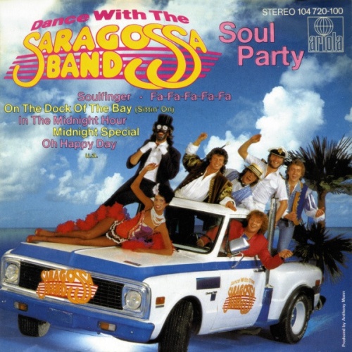 7", Single Saragossa Band - Dance With The Saragossa Band - Soul Party
