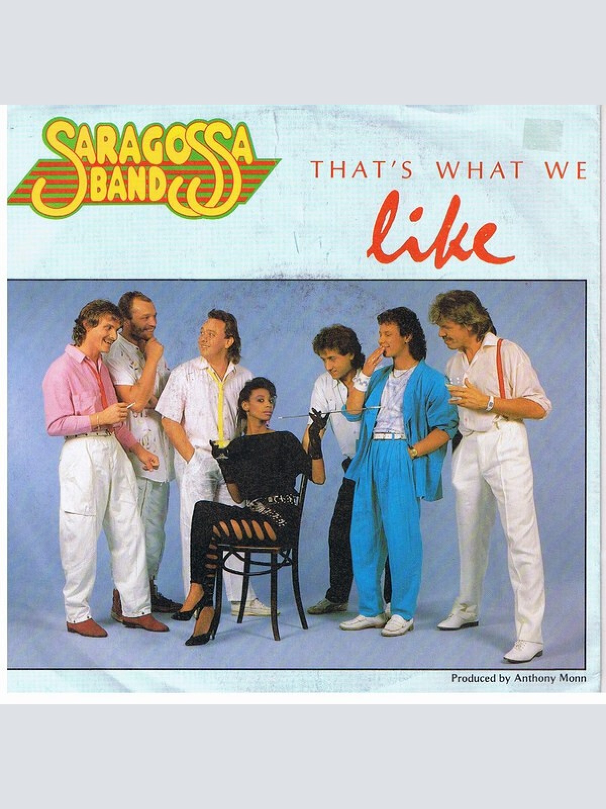 7", Single Saragossa Band - That's What We Like