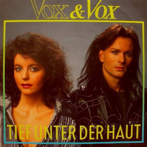 7", Single Vox & Vox - Tief Unter Der Haut