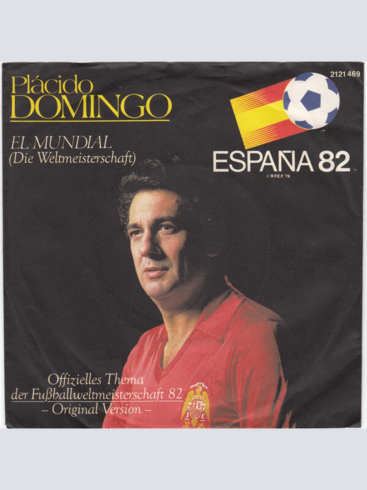 7", Single Placido Domingo - El Mundial (Die Weltmeisterschaft)