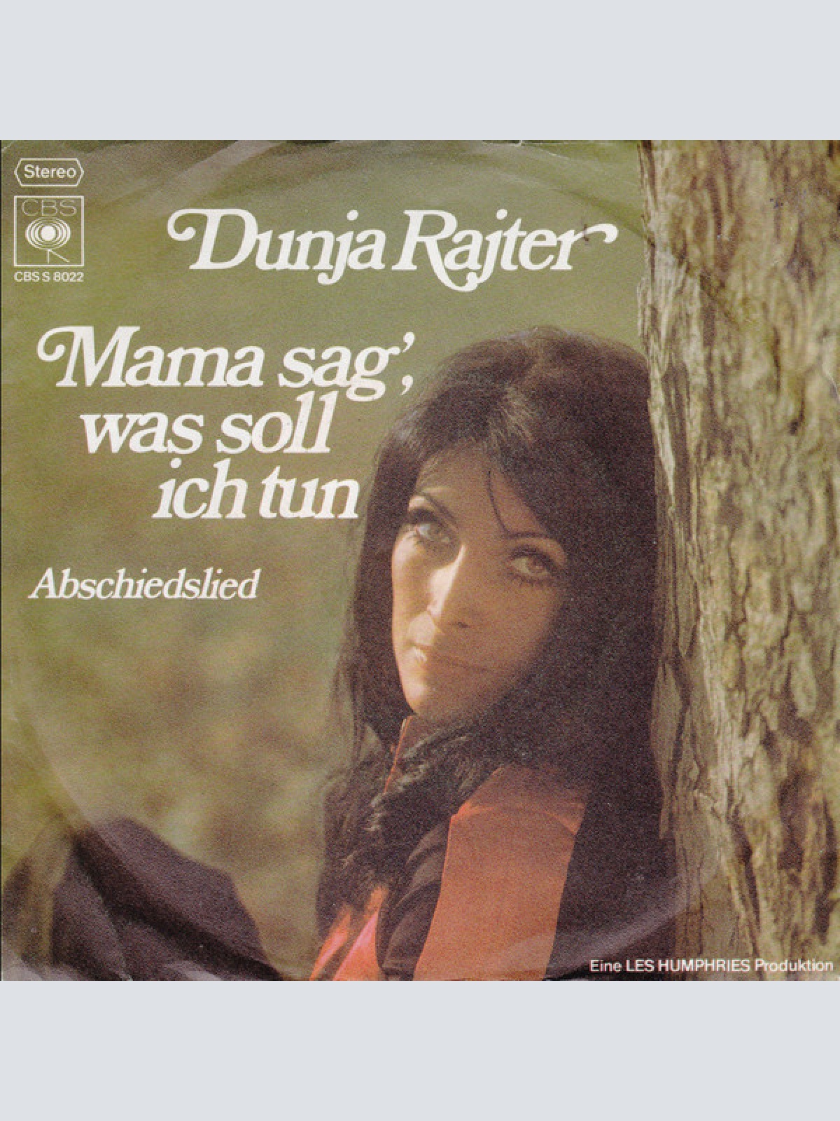 7", Single Dunja Rajter - Mama Sag', Was Soll Ich Tun