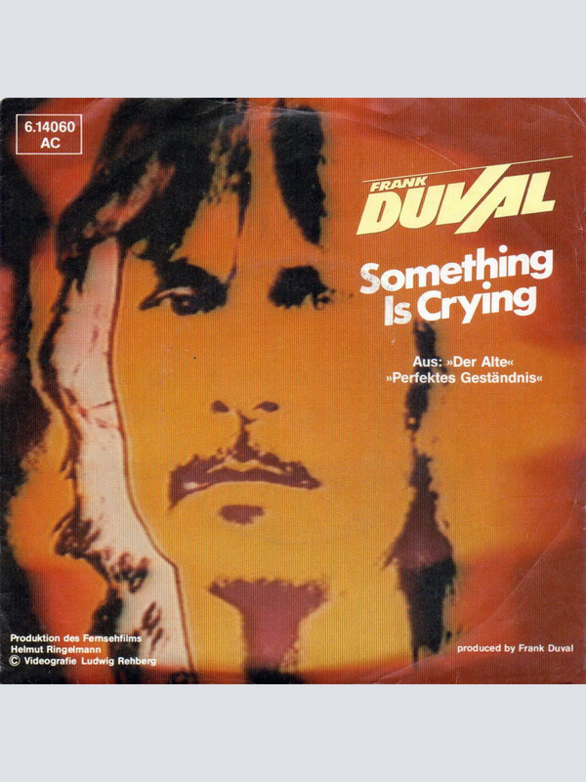 7", Single Frank Duval - Something Is Crying