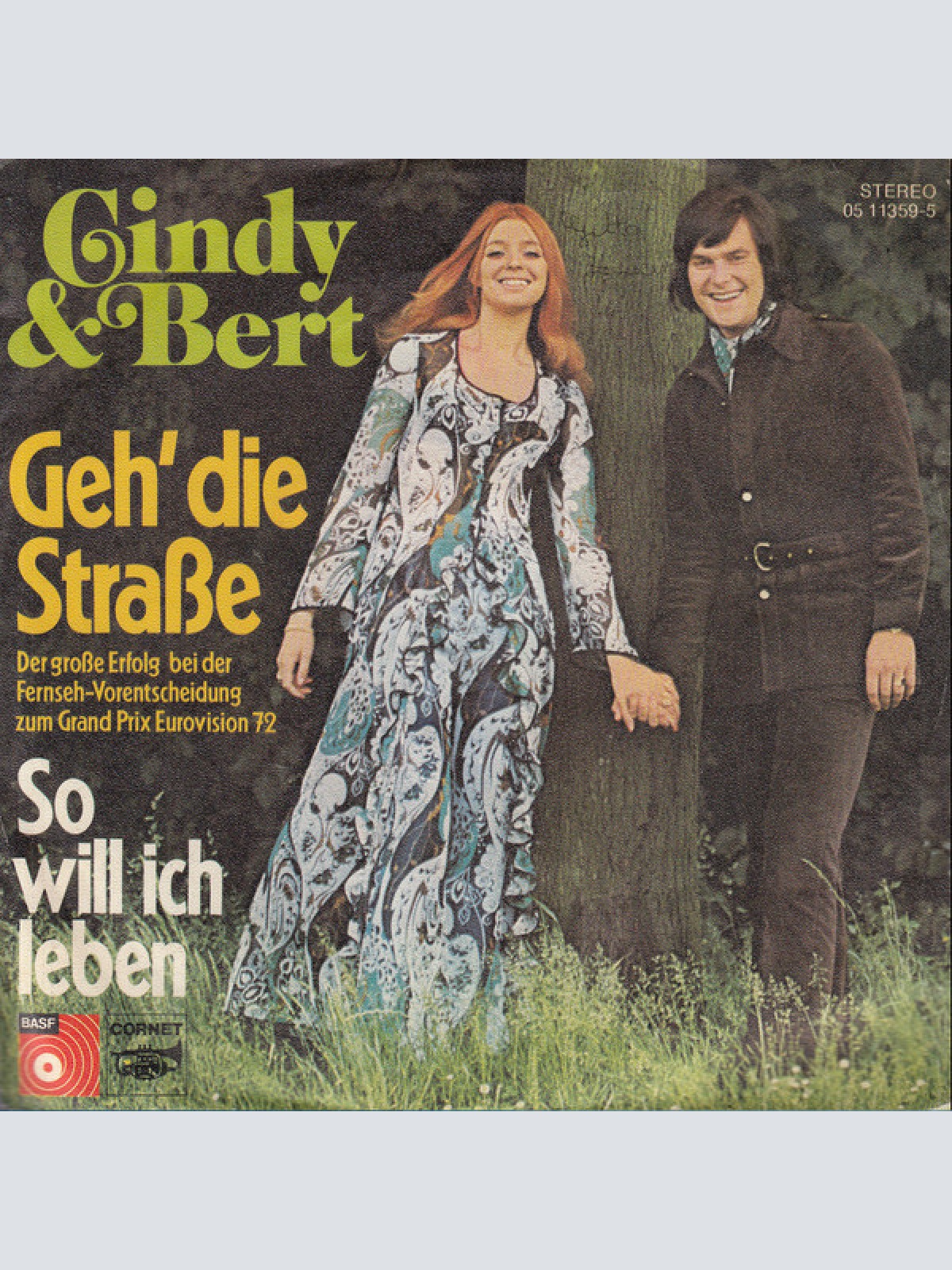 7", Single Cindy & Bert - Geh' Die Straße