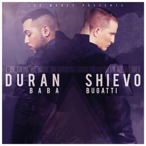 CD, Album Duran Baba & Shievo Bugatti - Drive By Im Bleifrei