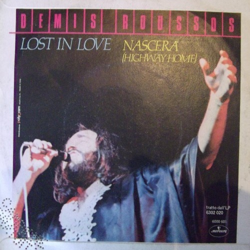 7" Demis Roussos - Lost In Love / Nascerà (Highway Home)