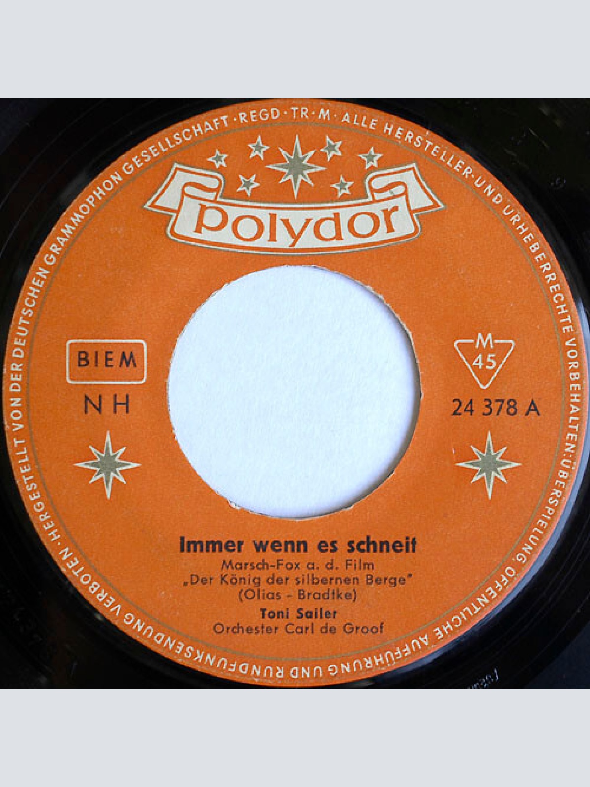 7", Single Toni Sailer - Immer Wenn Es Schneit / Du Bringst Mir Glück